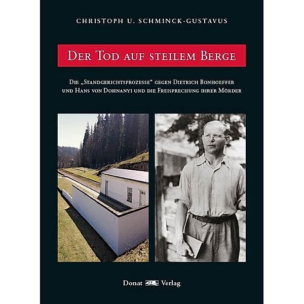 Der Tod auf steilem Berge, Christoph U. Schminck Gustavus