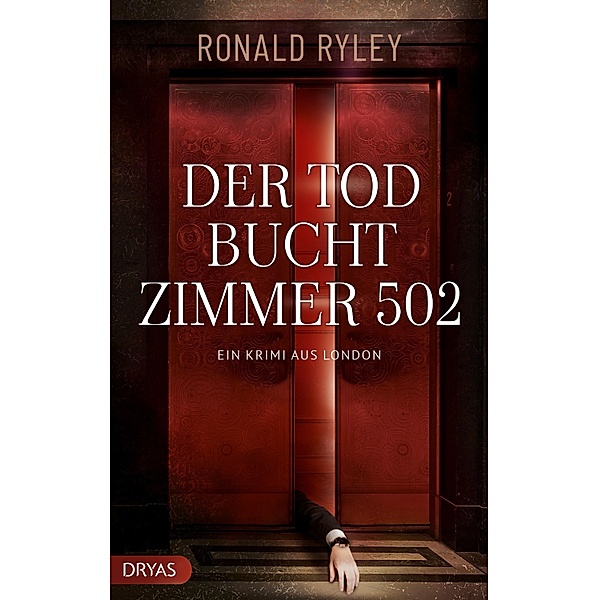 Der Tod bucht Zimmer 502 / Britcrime, Ronald Ryley
