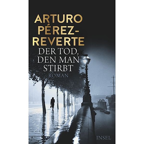 Der Tod, den man stirbt, Arturo Pérez-Reverte
