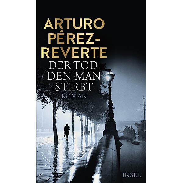 Der Tod, den man stirbt / Lorenzo-Falcó-Reihe Bd.2, Arturo Pérez-Reverte