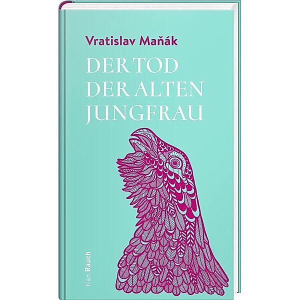 Der Tod der alten Jungfrau, Vratislav Manák