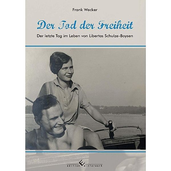 Der Tod der Freiheit, Frank Wecker