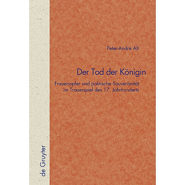 Der Tod der Königin, Peter-André Alt