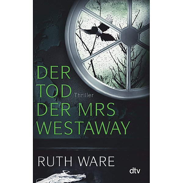 Der Tod der Mrs Westaway, Ruth Ware