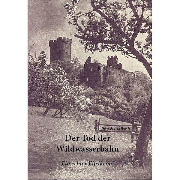 Der Tod der Wildwasserbahn, Thea Merkelbach