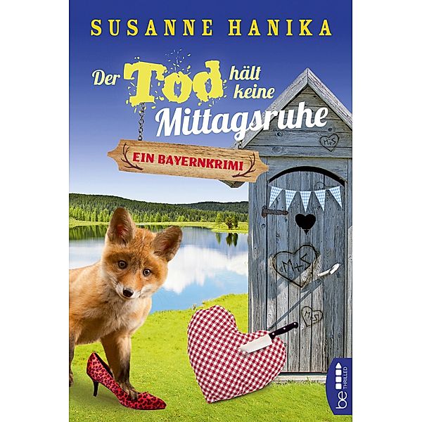 Der Tod hält keine Mittagsruhe / Sofia und die Hirschgrund-Morde Bd.3, Susanne Hanika