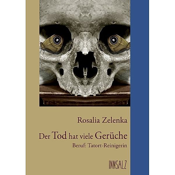 Der Tod hat viele Gerüche, Rosalia Zelenka