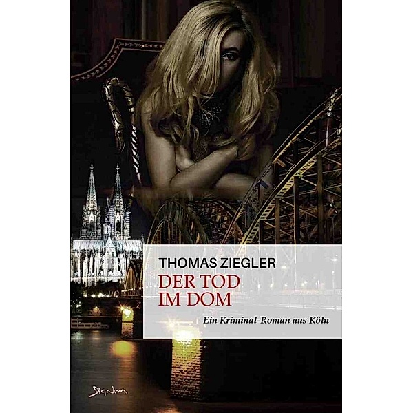 Der Tod im Dom, Thomas Ziegler