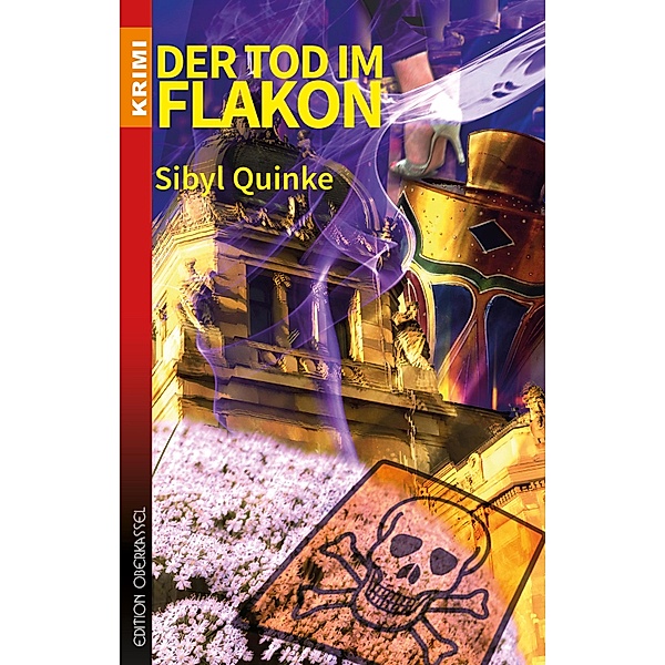 Der Tod im Flakon / Dick und Bresniak Bd.4, Sibyl Quinke