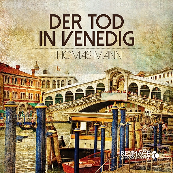Der Tod in Venedig, Thomas Mann