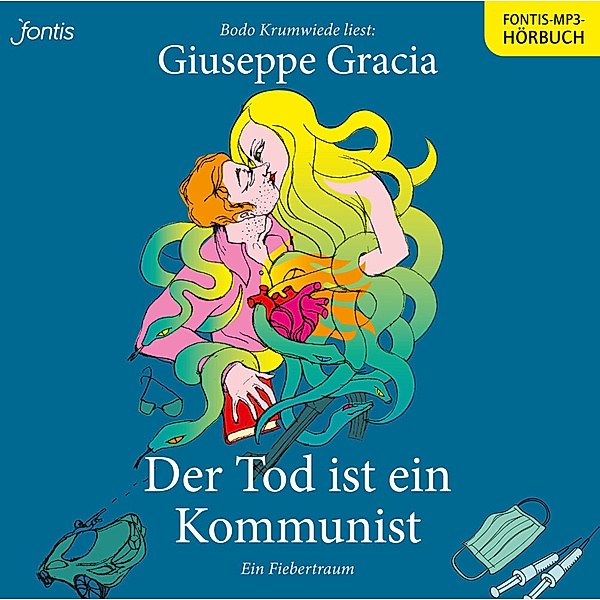 Der Tod ist ein Kommunist,Audio-CD, MP3, Giuseppe Gracia