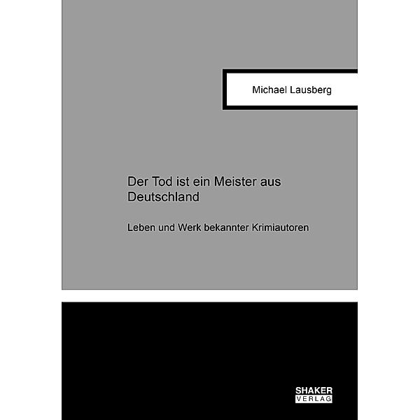 Der Tod ist ein Meister aus Deutschland, Michael Lausberg