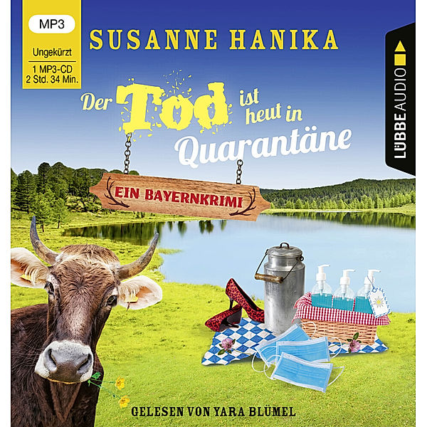 Der Tod ist heut in Quarantäne,1 Audio-CD, 1 MP3, Susanne Hanika