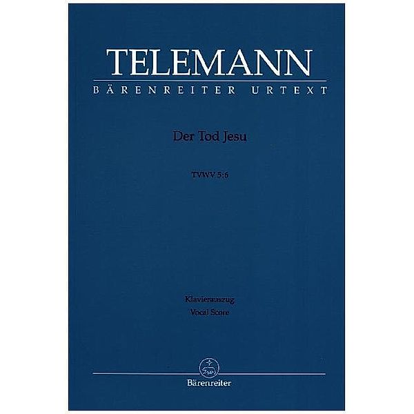 Der Tod Jesu, Klavierauszug, Georg Philipp Telemann