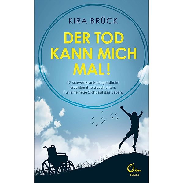 Der Tod kann mich mal!, Kira Brück