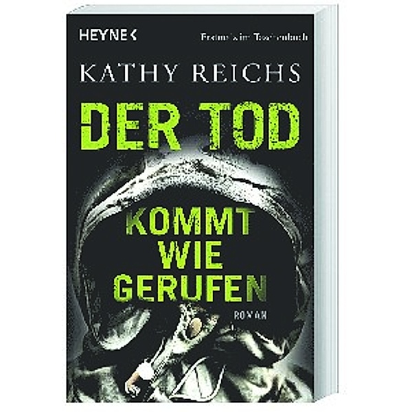 Der Tod kommt wie gerufen / Tempe Brennan Bd.11, Kathy Reichs