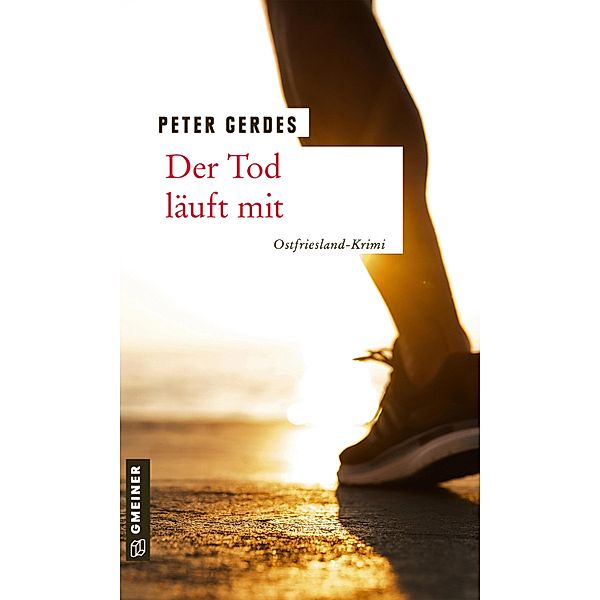 Der Tod läuft mit / Hauptkommissar Stahnke Bd.4, Peter Gerdes