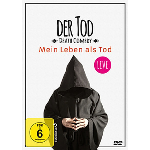 Der Tod - Mein Leben als Tod, Der Tod