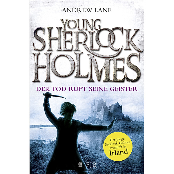 Der Tod ruft seine Geister / Young Sherlock Holmes Bd.6, Andrew Lane