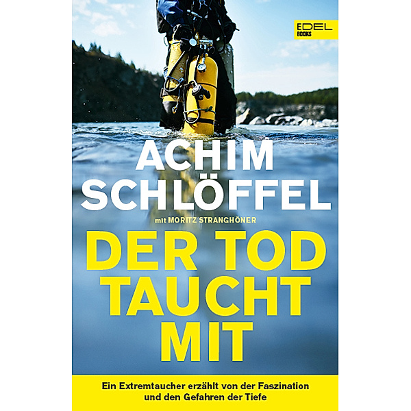 Der Tod taucht mit, Achim Schlöffel, Moritz Stranghöner