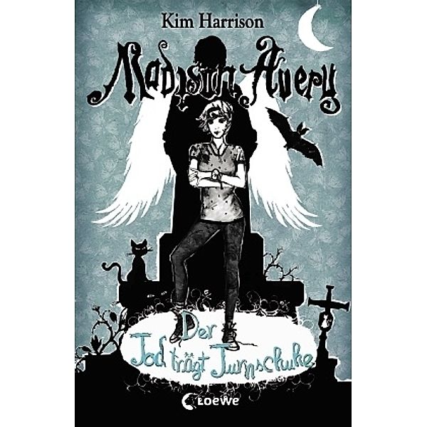 Der Tod trägt Turnschuhe / Madison Avery Bd.2, Kim Harrison