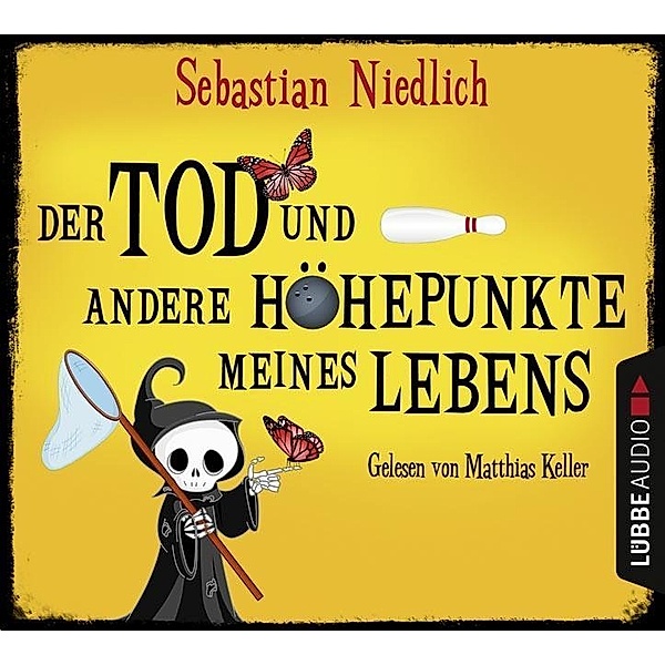 Der Tod und andere Höhepunkte meines Lebens, 6 Audio-CDs, Sebastian Niedlich