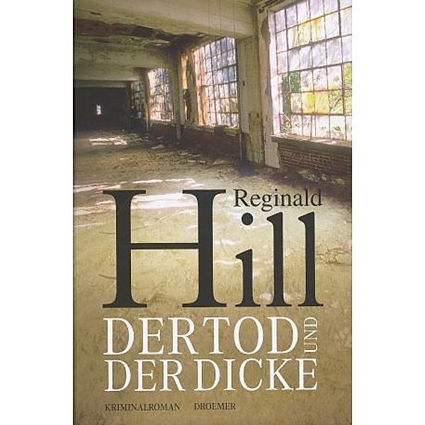 Der Tod und der Dicke, Reginald Hill