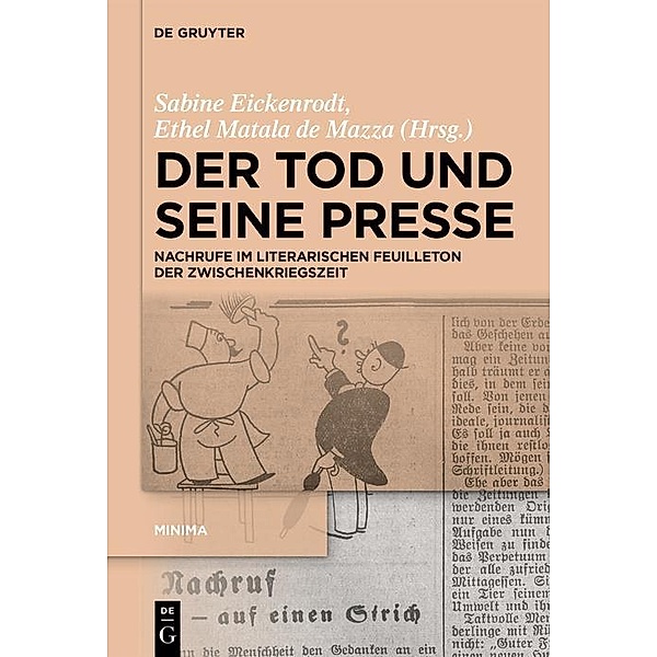 Der Tod und seine Presse / Minima (De Gryuter) Bd.6