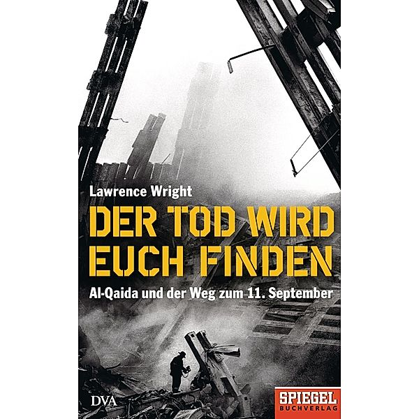 Der Tod wird euch finden, Lawrence Wright