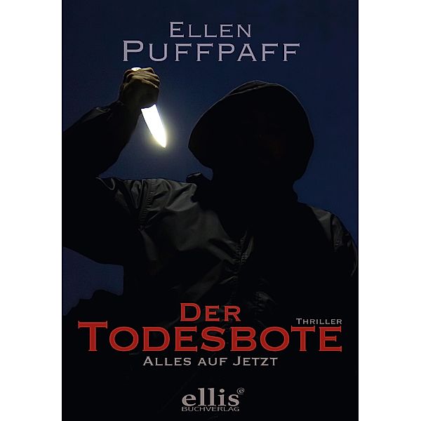 Der Todesbote, Ellen Puffpaff