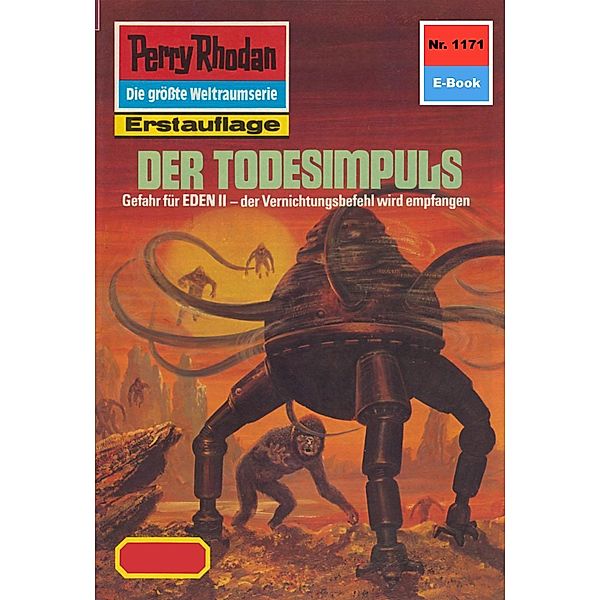 Der Todesimpuls (Heftroman) / Perry Rhodan-Zyklus Die endlose Armada Bd.1171, Clark Darlton