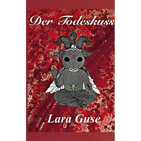 Der Todeskuss, Lara Guse