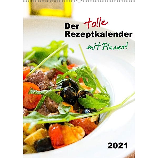 Der tolle RezeptkalenderCH-Version (Wandkalender 2021 DIN A2 hoch), Manuel Auf der Maur