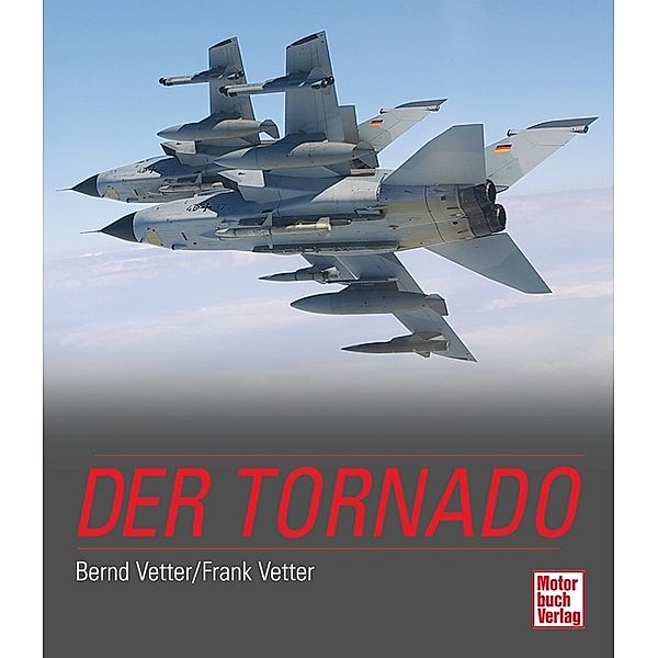 Der Tornado, Bernd Vetter, Frank Vetter