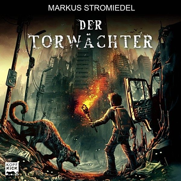 Der Torwächter - 1, Markus Stromiedel