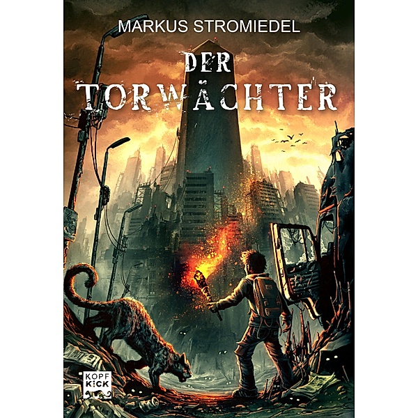 Der Torwächter Bd.1, Markus Stromiedel
