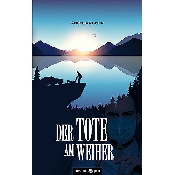 Der Tote am Weiher, Angelika Geier