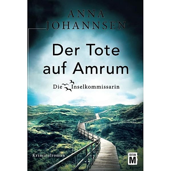 Der Tote auf Amrum, Anna Johannsen