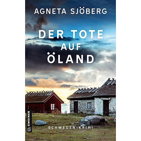 Der Tote auf Öland / Kommissarin Luna Bofink und ihr Team ermitteln Bd.1, Agneta Sjöberg