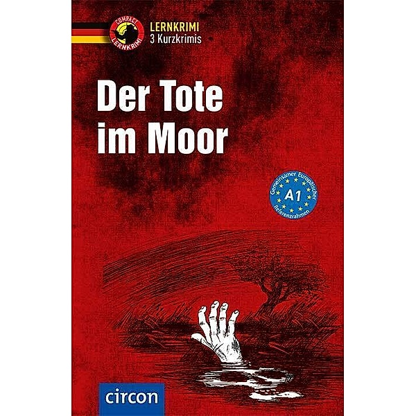 Der Tote im Moor, Christof Lenner, Dr. Wolfgang Wegner, Andrea Ruhlig