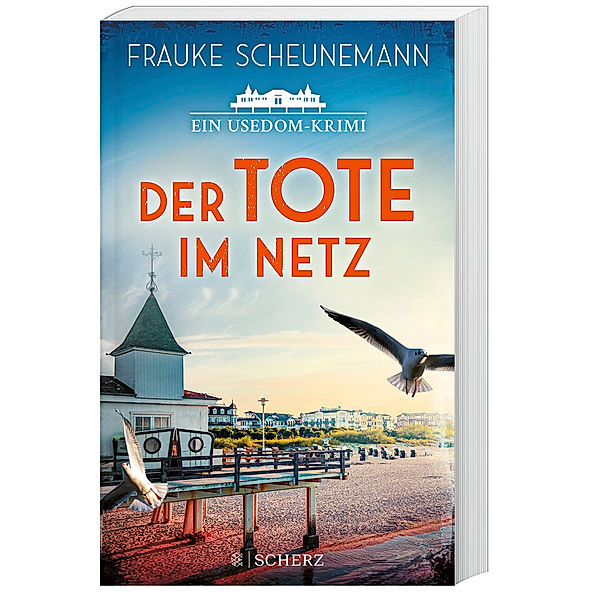 Der Tote im Netz / Mai und Lorenz ermitteln auf Usedom Bd.1, Frauke Scheunemann