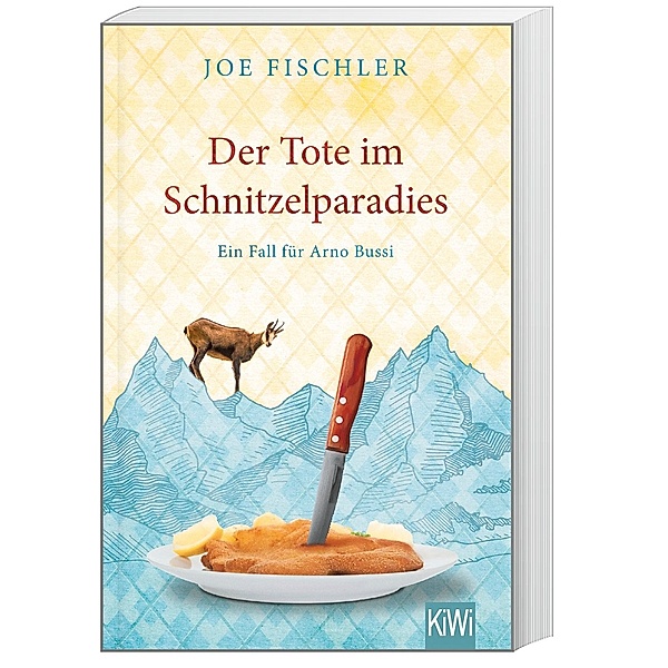 Der Tote im Schnitzelparadies / Ein Fall für Arno Bussi Bd.1, Joe Fischler