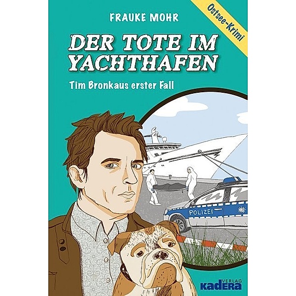 Der Tote im Yachthafen, Frauke Mohr