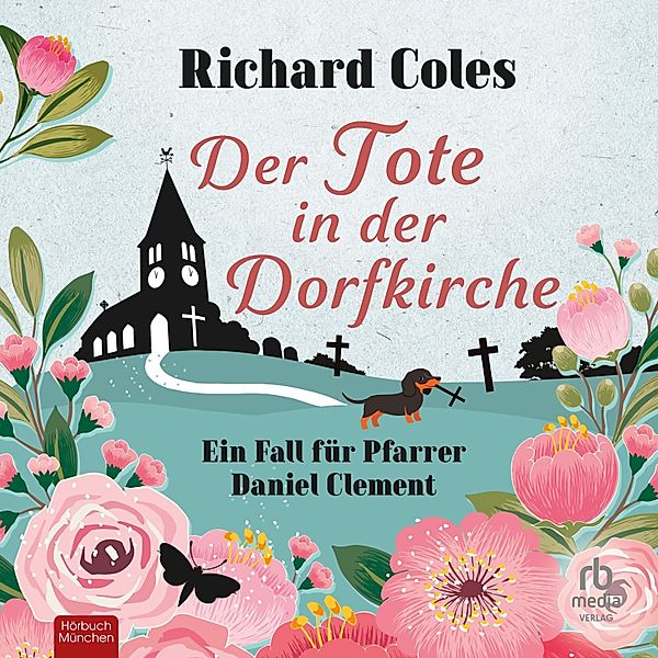 Der Tote in der Dorfkirche, Richard Coles