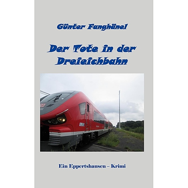 Der Tote in der Dreieichbahn, Günter Fanghänel