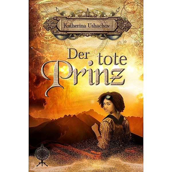 Der tote Prinz / Märchenspinnerei Bd.16, Katherina Ushachov