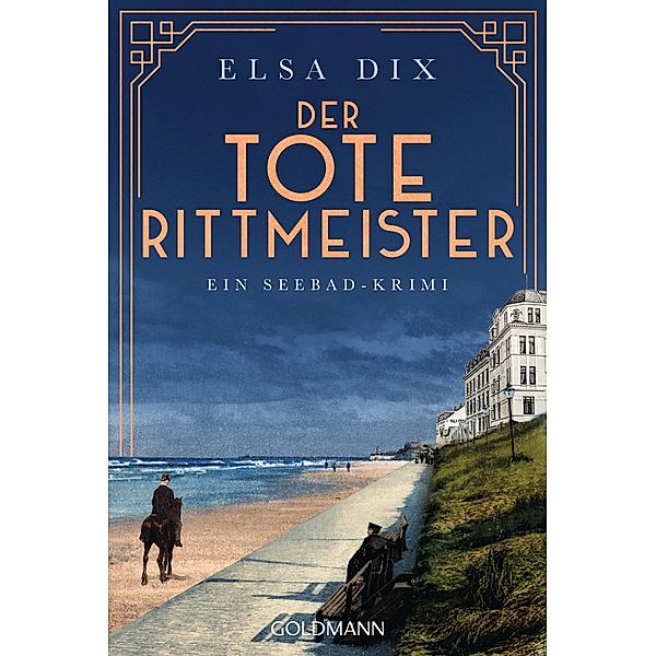 Der tote Rittmeister / Viktoria Berg Bd.2, Elsa Dix