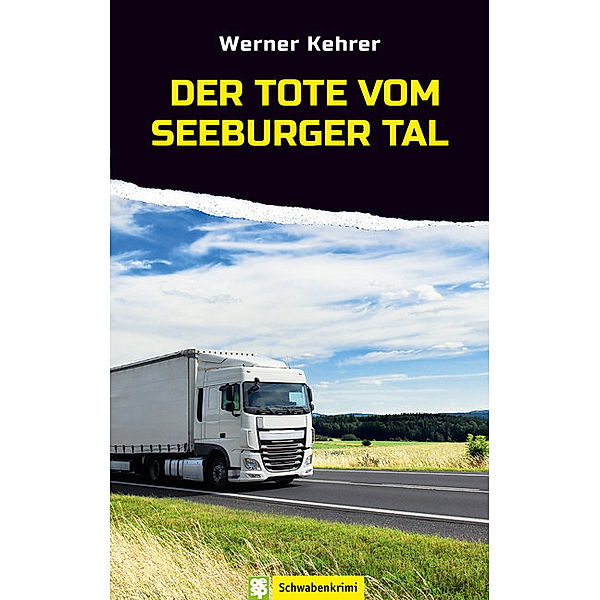 Der Tote vom Seeburger Tal, Werner Kehrer