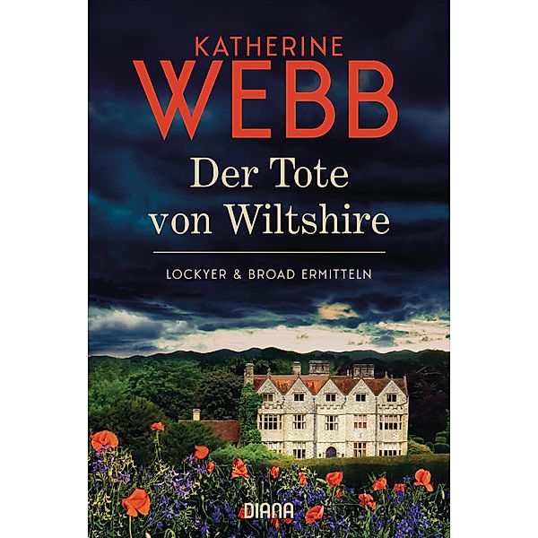 Der Tote von Wiltshire  - Lockyer & Broad ermitteln, Katherine Webb