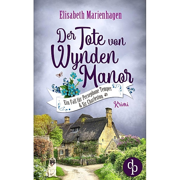 Der Tote von Wynden Manor, Elisabeth Marienhagen